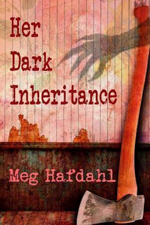 Her Dark Inheritance