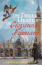 The Three Deaths of Giovanni Fumiani 