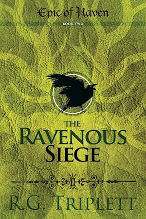 The Ravenous Siege