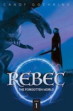 REBEC: The Forgotten World 