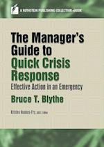 Manager's Guide to Quick Crisis Response