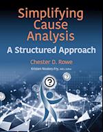 SIMPLIFYING CAUSE ANALYSIS