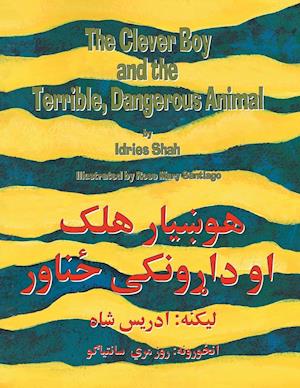 Clever Boy and the Terrible Dangerous Animal (English and Pashto EDN)
