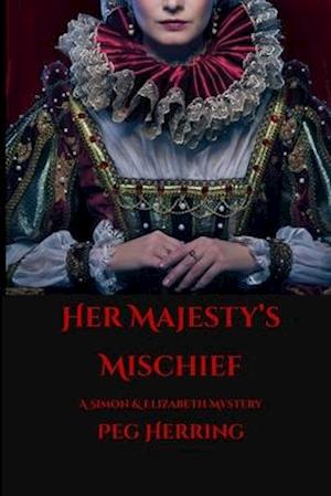 Her Majesty's Mischief