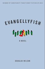 Evangellyfish