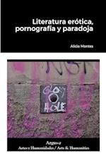 Literatura erótica, pornografía y paradoja