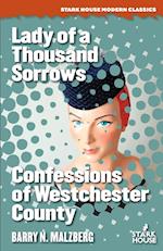 Lady of a Thousand Sorrows / Confessions of Westchester County