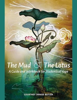 The Mud & the Lotus