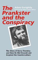 The Prankster and the Conspiracy