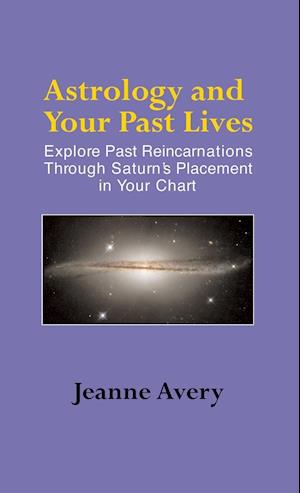 Astrology and Your Past Lives