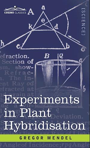 Experiments in Plant Hybridisation