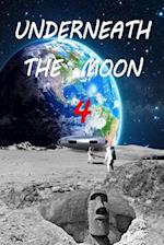 Underneath the Moon 4