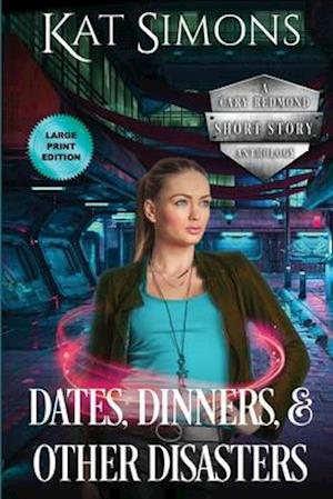 Dates, Dinners, and Other Disasters