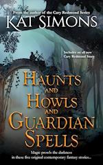 Haunts and Howls and Guardian Spells 