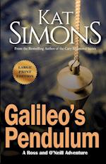 Galileo's Pendulum: Large Print Edition 