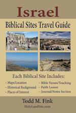 Israel Biblical Sites Travel Guide