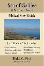 Sea of Galilee & Northern Israel Biblical Sites Guide 