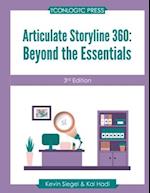 Articulate Storyline 360: Beyond The Essentials (3rd Edition) 
