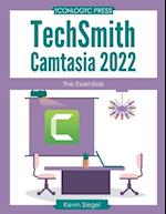 TechSmith Camtasia 2022: The Essentials 