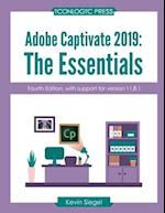 Adobe Captivate 2019: The Essentials (4th Edition) 