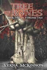 Tree of Bones: A Familiar's Tale 