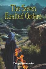 The Seven Exalted Orders 