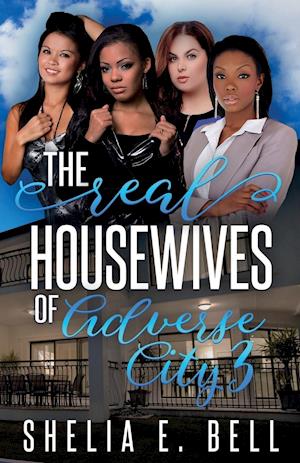 The Real Housewives of Adverse City 3