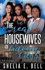 The Real Housewives of Adverse City 3