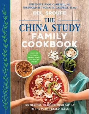 China Study Family Cookbook