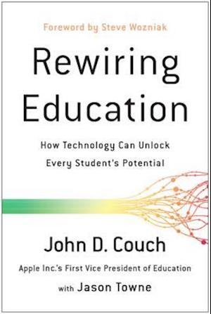 Rewiring Education