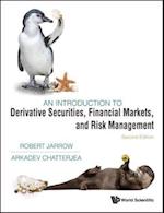Introduction To Derivative Securities, Financial Markets, And Risk Management, An