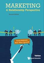 Marketing: A Relationship Perspective