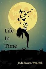 Life in Time