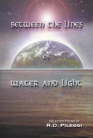 Between The Lines Of Water And Light