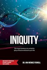 Iniquity: Revised Version Study Guide Included 