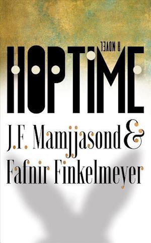 J F Mamjjasond: Hoptime