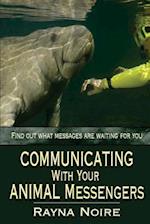 Communicating with Your Animal Messengers