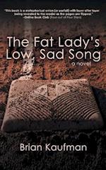 The Fat Lady's Low, Sad Song