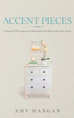 Accent Pieces