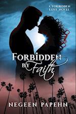 Forbidden by Faith