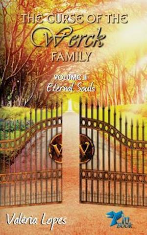 The Curse of The Werck Family: Eternal Souls
