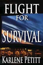 Flight for Survival