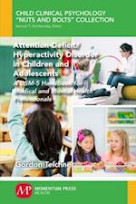 Attention-Deficit/Hyperactivity Disorder in Children and Adolescents