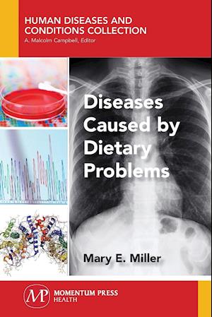 Diseases Caused by Dietary Problems