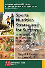 Sports Nutrition Strategies for Success