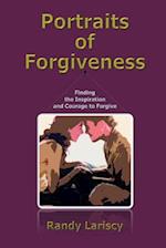 Portraits of Forgiveness