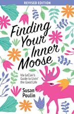 Finding Your Inner Moose