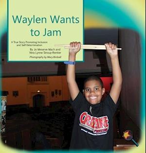 Waylen Wants To Jam