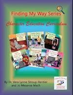 Finding My  Way Series Character Education Curriculum