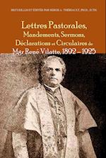 Lettres Pastorales, Mandements, Sermons, de&#769;clarations Et Circulaires de Mgr Rene&#769; Vilatte 1892 - 1925